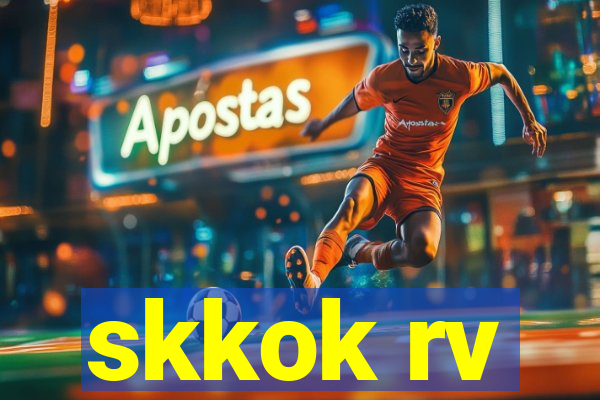 skkok rv